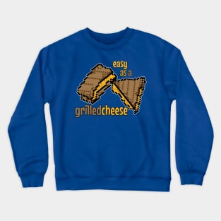 Easy as a Grilled Cheese Pixel Art Design - Deliciously Simple Crewneck Sweatshirt